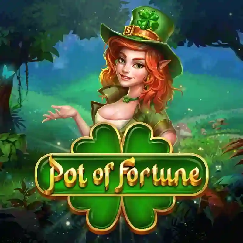 Pot of Fortune Slot